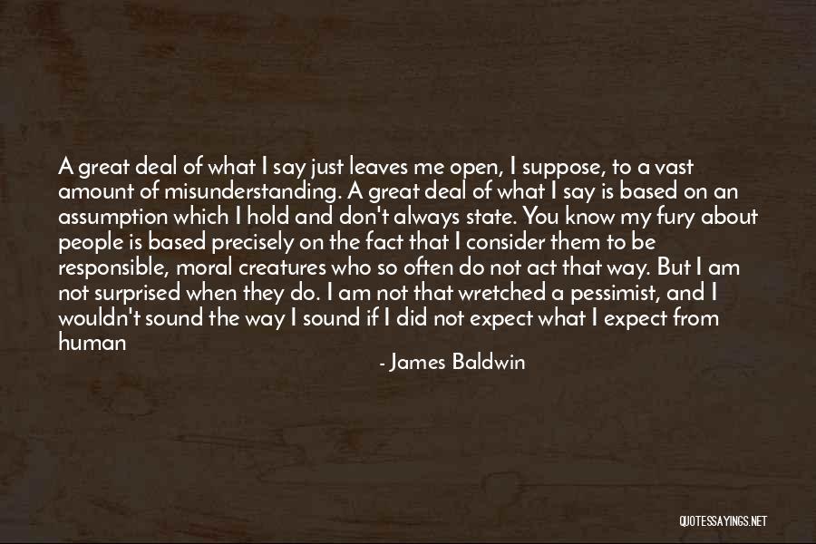 The Way I See Myself Quotes By James Baldwin The Way I See Myself Quotes By James Baldwin