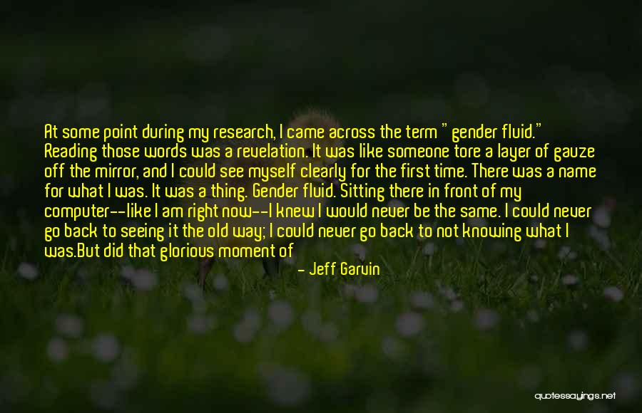 The Way I See Myself Quotes By Jeff Garvin The Way I See Myself Quotes By Jeff Garvin