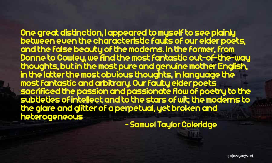 The Way I See Myself Quotes By Samuel Taylor Coleridge