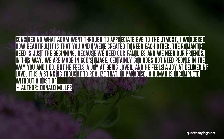 The Way Love Feels Quotes By Donald Miller