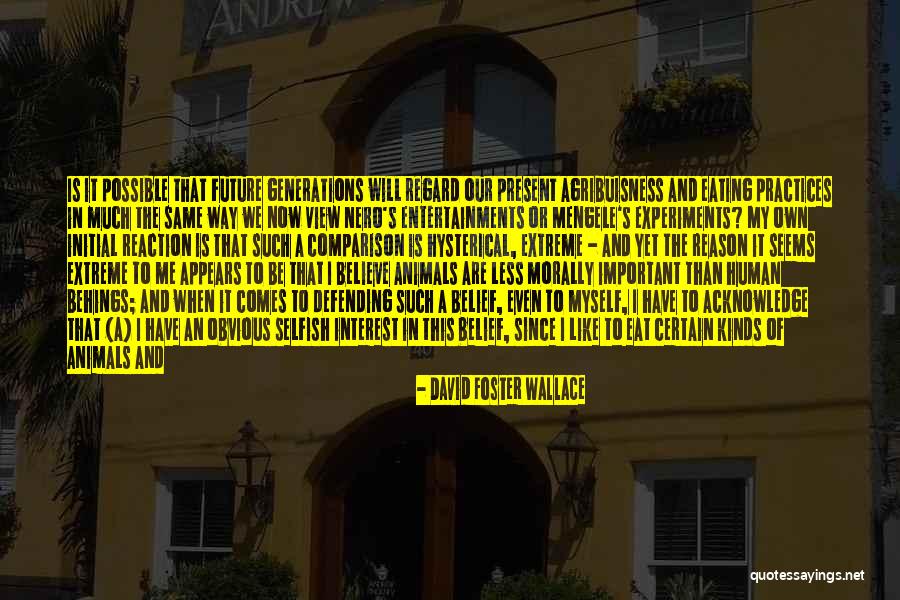The Way Of Liberation Quotes By David Foster Wallace The Way Of Liberation Quotes By David Foster Wallace