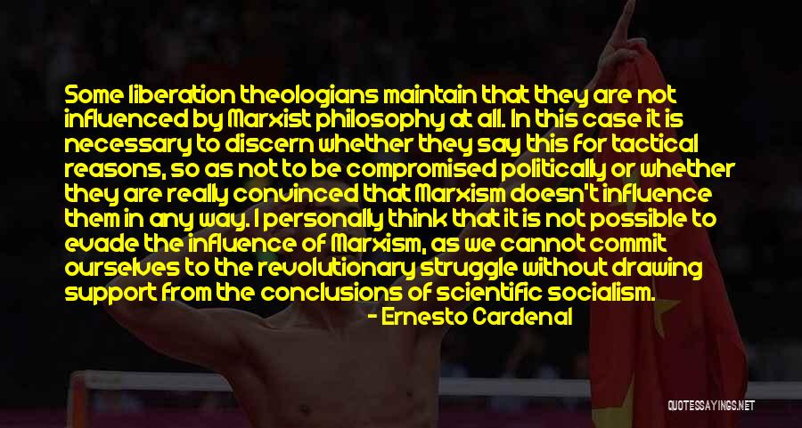 The Way Of Liberation Quotes By Ernesto Cardenal The Way Of Liberation Quotes By Ernesto Cardenal