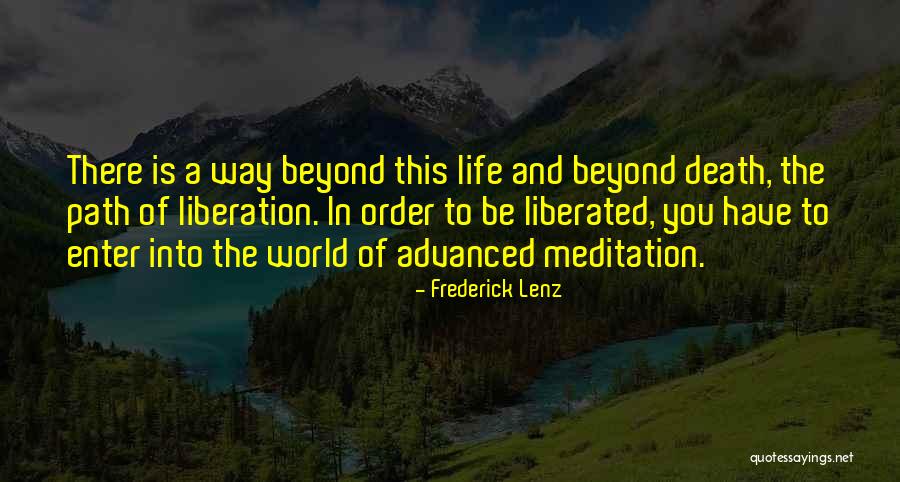 The Way Of Liberation Quotes By Frederick Lenz The Way Of Liberation Quotes By Frederick Lenz
