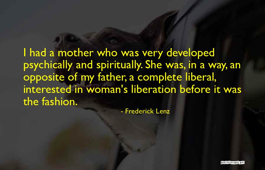 The Way Of Liberation Quotes By Frederick Lenz The Way Of Liberation Quotes By Frederick Lenz