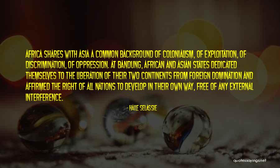 The Way Of Liberation Quotes By Haile Selassie The Way Of Liberation Quotes By Haile Selassie