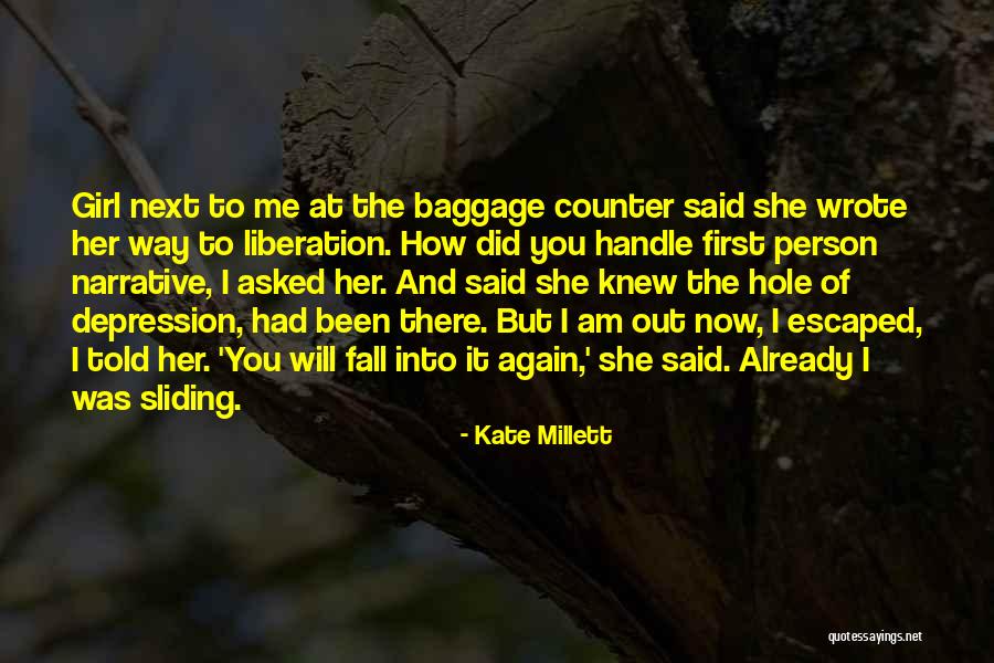The Way Of Liberation Quotes By Kate Millett The Way Of Liberation Quotes By Kate Millett