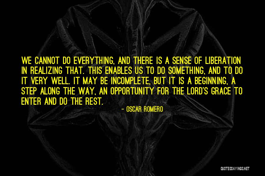 The Way Of Liberation Quotes By Oscar Romero The Way Of Liberation Quotes By Oscar Romero