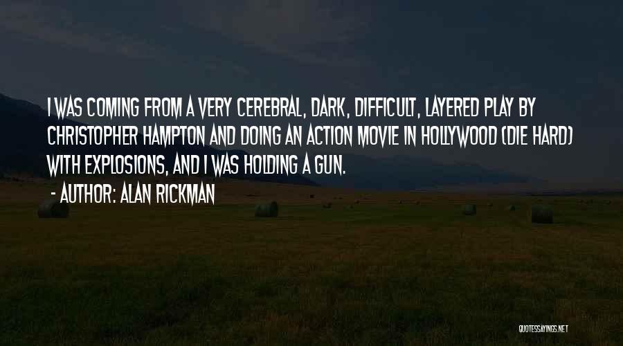 The Way Of The Gun Movie Quotes By Alan Rickman