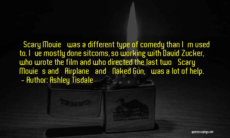 The Way Of The Gun Movie Quotes By Ashley Tisdale