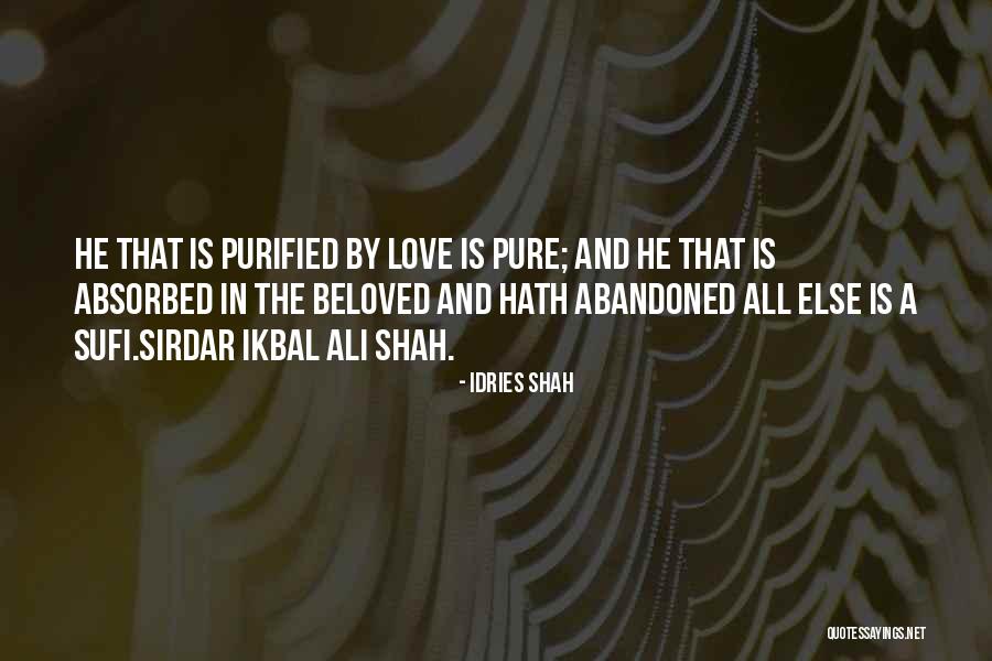 The Way Of The Sufi Quotes By Idries Shah The Way Of The Sufi Quotes By Idries Shah