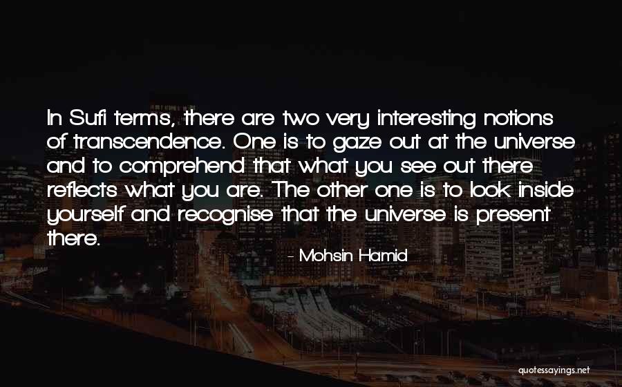 The Way Of The Sufi Quotes By Mohsin Hamid The Way Of The Sufi Quotes By Mohsin Hamid
