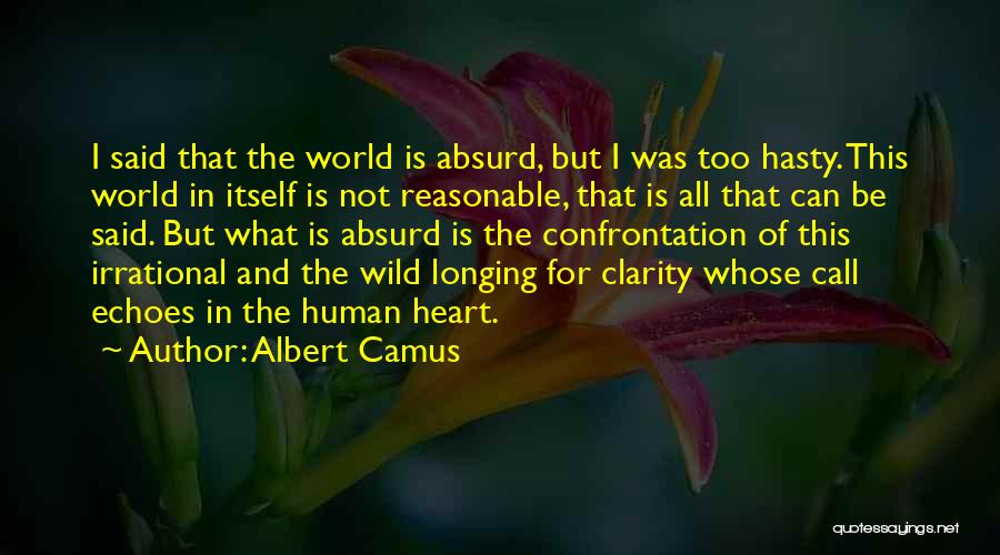 The Way Of The Wild Heart Quotes By Albert Camus