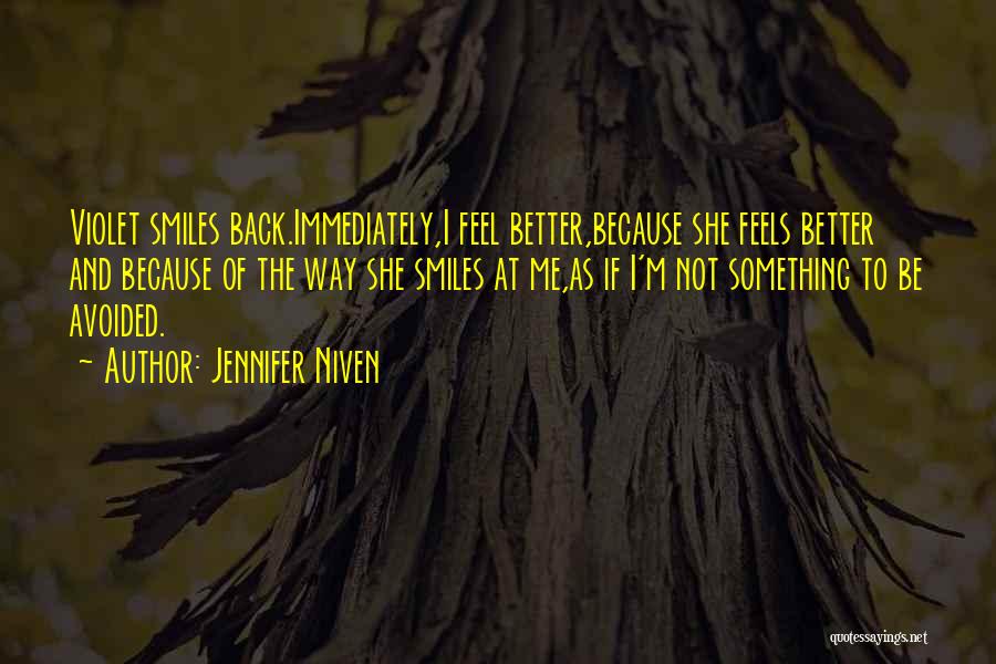 The Way She Smiles Quotes By Jennifer Niven