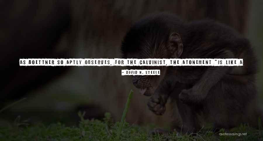 The Way That It Is Quotes By David N. Steele The Way That It Is Quotes By David N. Steele