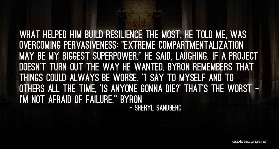 The Way Things Turn Out Quotes By Sheryl Sandberg The Way Things Turn Out Quotes By Sheryl Sandberg