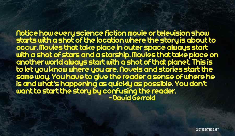 The Way To The Stars Quotes By David Gerrold The Way To The Stars Quotes By David Gerrold