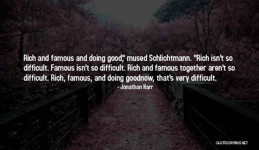 The Way To Wealth Famous Quotes By Jonathan Harr