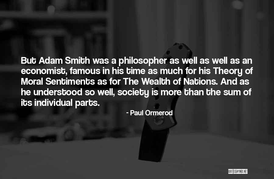 The Way To Wealth Famous Quotes By Paul Ormerod