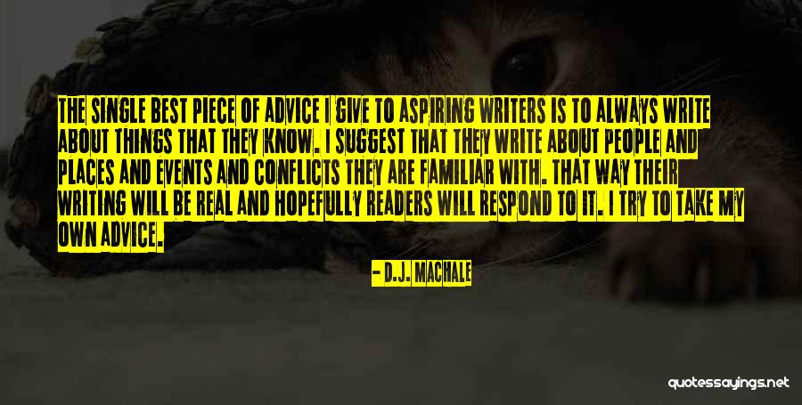 The Way To Write Quotes By D.J. MacHale The Way To Write Quotes By D.J. MacHale