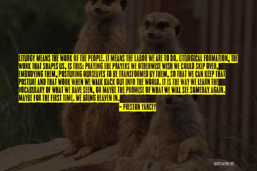 The Way We See Ourselves Quotes By Preston Yancey The Way We See Ourselves Quotes By Preston Yancey