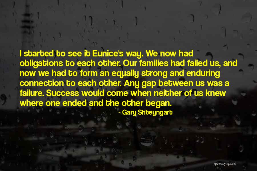 The Way We See Quotes By Gary Shteyngart The Way We See Quotes By Gary Shteyngart