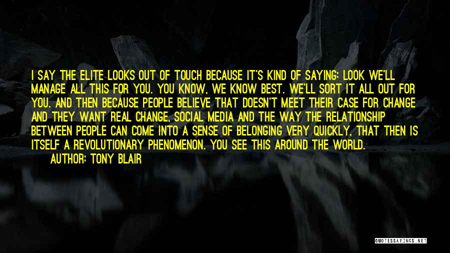 The Way We Touch Quotes By Tony Blair