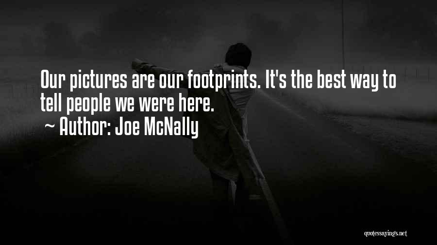 The Way We Were Best Quotes By Joe McNally