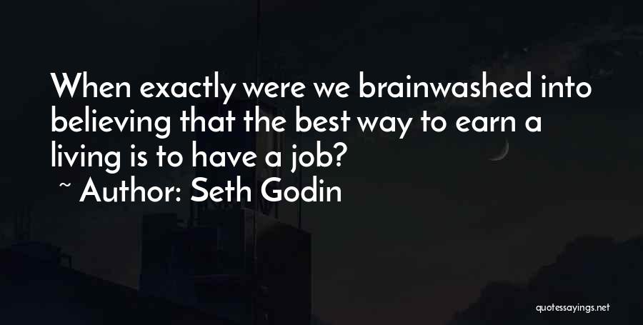 The Way We Were Best Quotes By Seth Godin