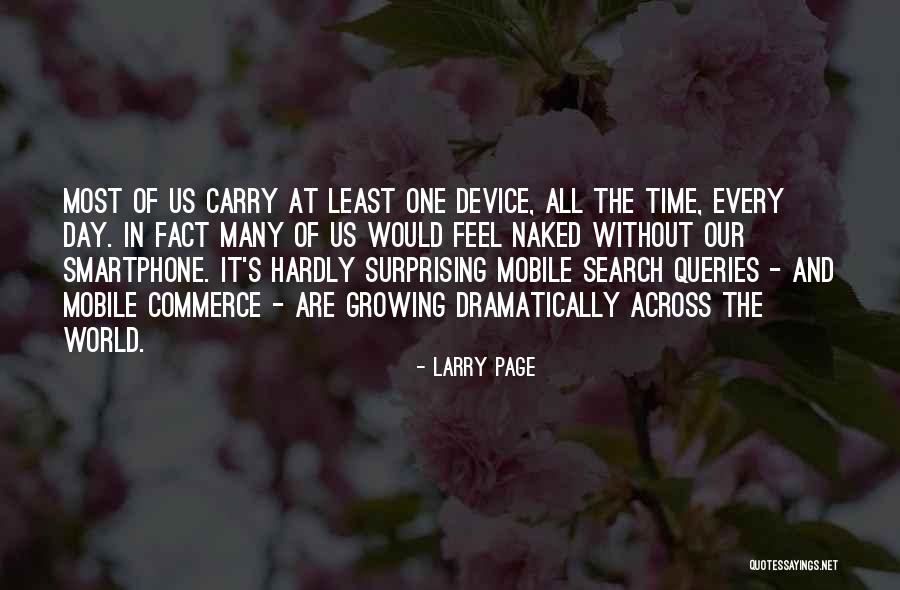 The Way You Carry Yourself Quotes By Larry Page The Way You Carry Yourself Quotes By Larry Page