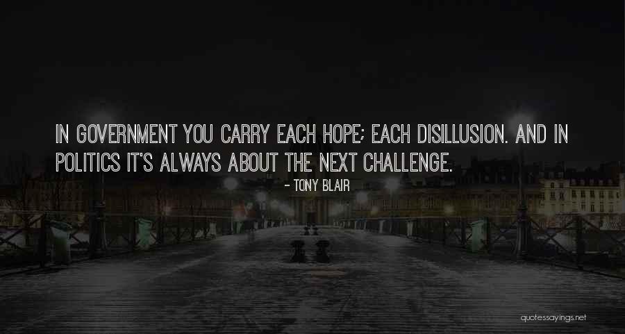 The Way You Carry Yourself Quotes By Tony Blair The Way You Carry Yourself Quotes By Tony Blair