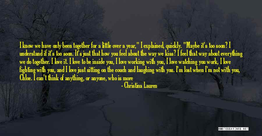 The Way You Feel About Someone Quotes By Christina Lauren The Way You Feel About Someone Quotes By Christina Lauren