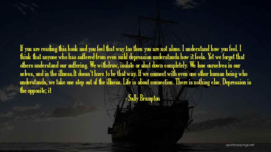 The Way You Feel About Someone Quotes By Sally Brampton The Way You Feel About Someone Quotes By Sally Brampton
