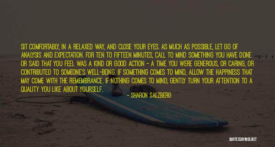 The Way You Feel About Someone Quotes By Sharon Salzberg