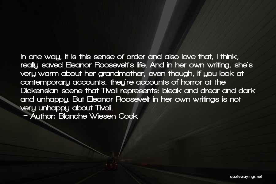 The Way You Look At Her Quotes By Blanche Wiesen Cook