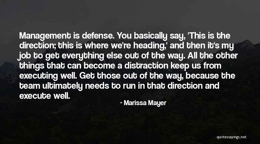 The Way You Say Things Quotes By Marissa Mayer The Way You Say Things Quotes By Marissa Mayer