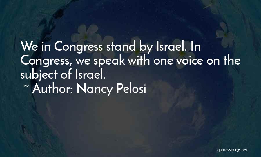 The Way You Speak To Others Quotes By Nancy Pelosi