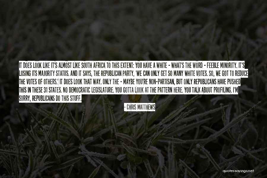 The Way You Talk Quotes By Chris Matthews The Way You Talk Quotes By Chris Matthews