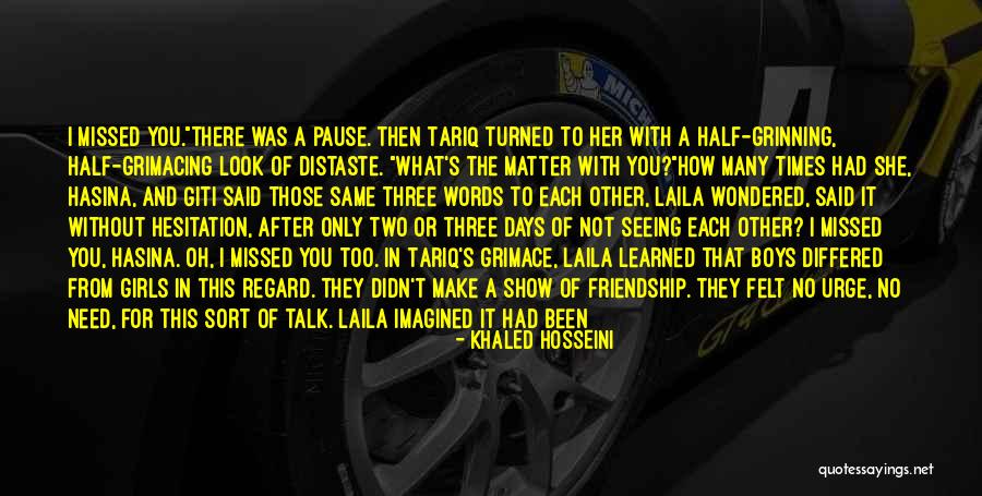 The Way You Talk Quotes By Khaled Hosseini The Way You Talk Quotes By Khaled Hosseini