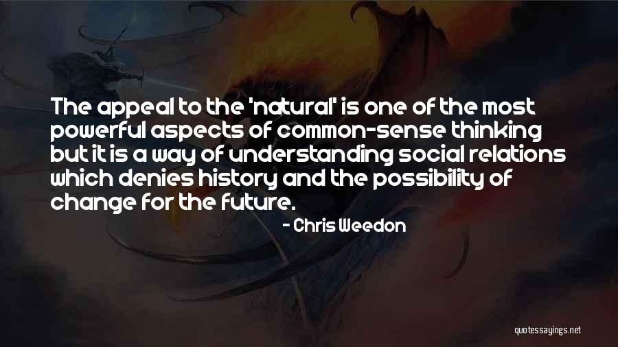 The Weather Underground Documentary Quotes By Chris Weedon The Weather Underground Documentary Quotes By Chris Weedon
