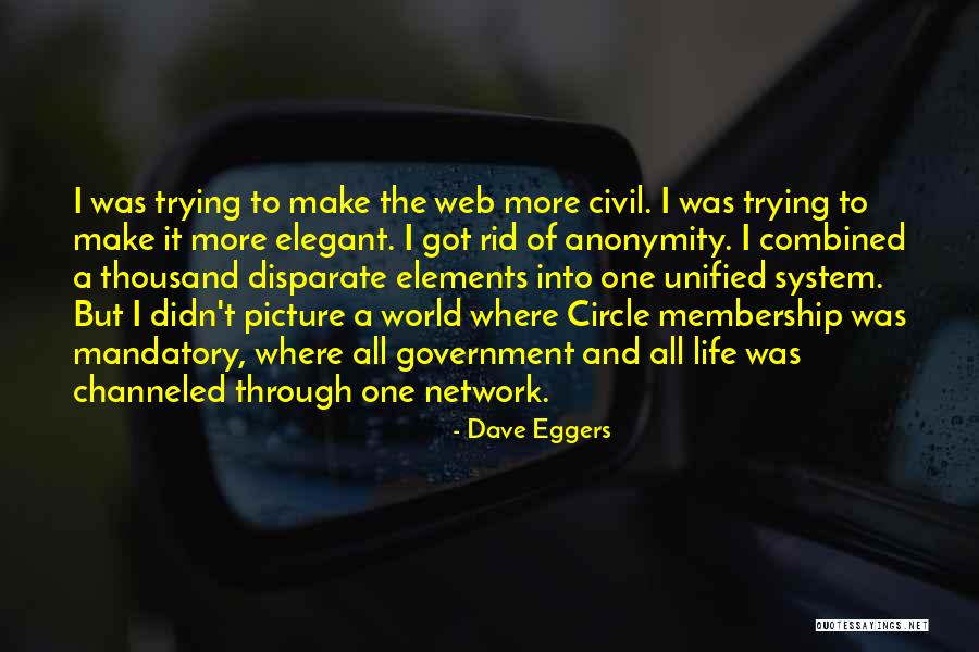 The Web Of Life Quotes By Dave Eggers The Web Of Life Quotes By Dave Eggers