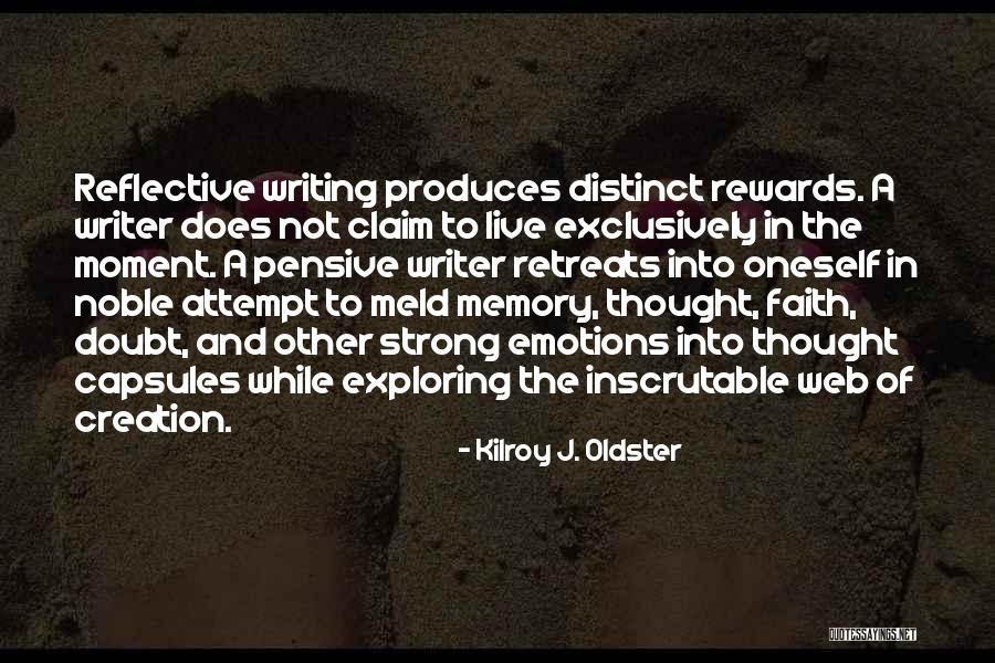The Web Of Life Quotes By Kilroy J. Oldster The Web Of Life Quotes By Kilroy J. Oldster