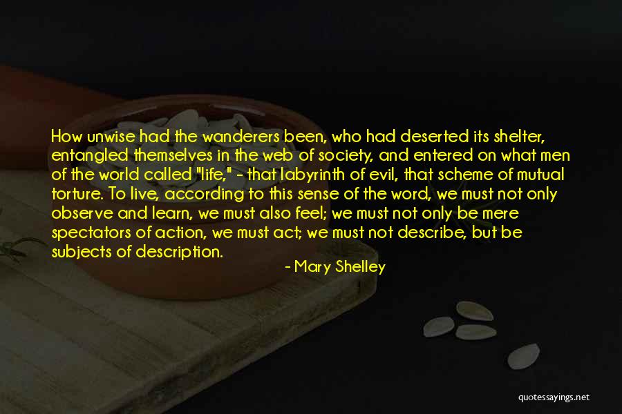 The Web Of Life Quotes By Mary Shelley The Web Of Life Quotes By Mary Shelley