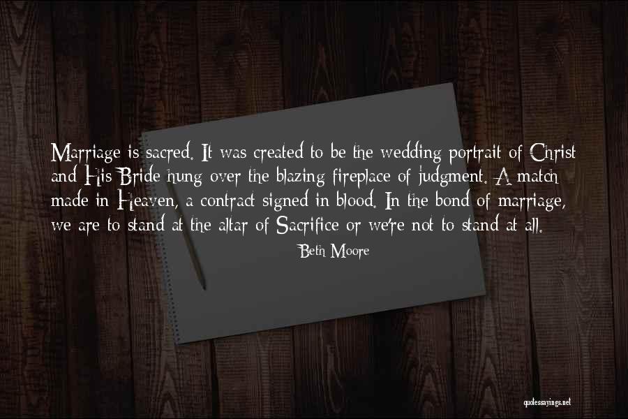 The Wedding Bride Quotes By Beth Moore