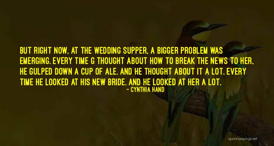 The Wedding Bride Quotes By Cynthia Hand