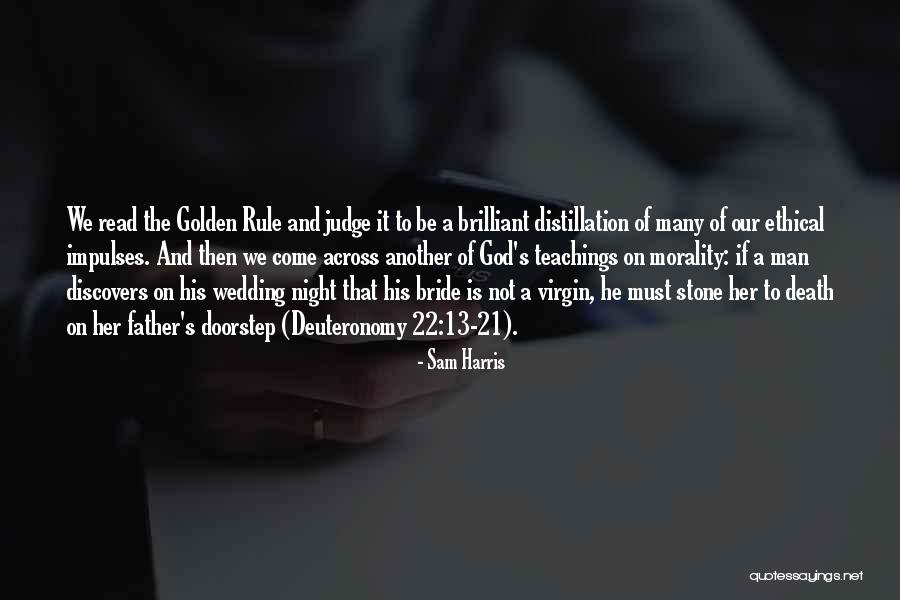 The Wedding Bride Quotes By Sam Harris