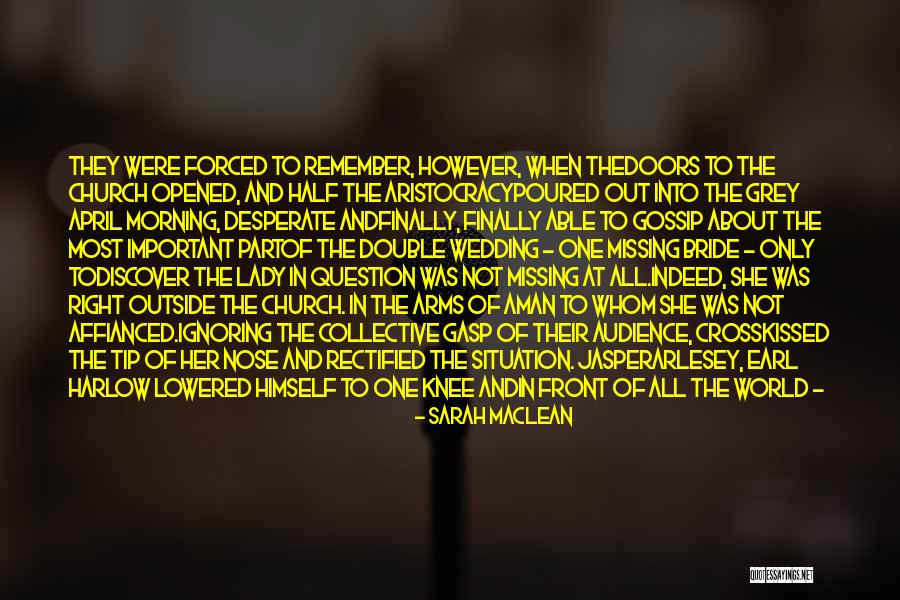 The Wedding Bride Quotes By Sarah MacLean