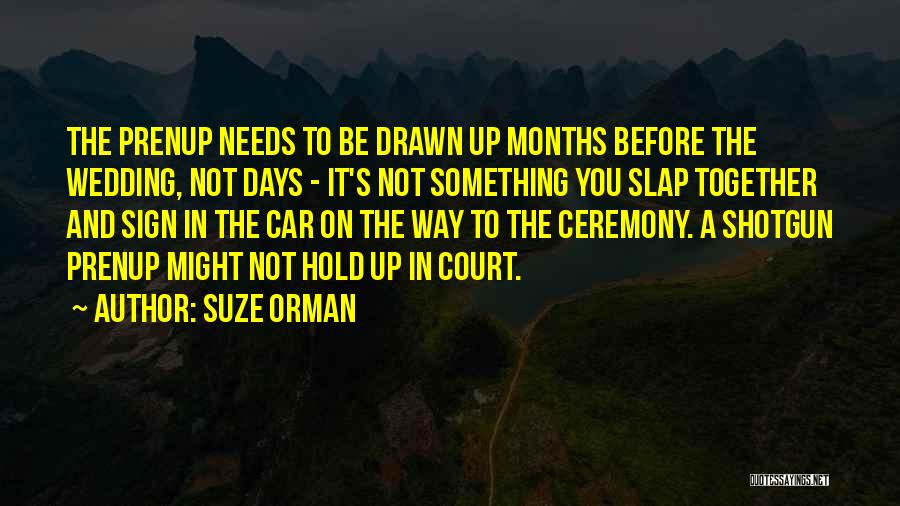 The Wedding Ceremony Quotes By Suze Orman