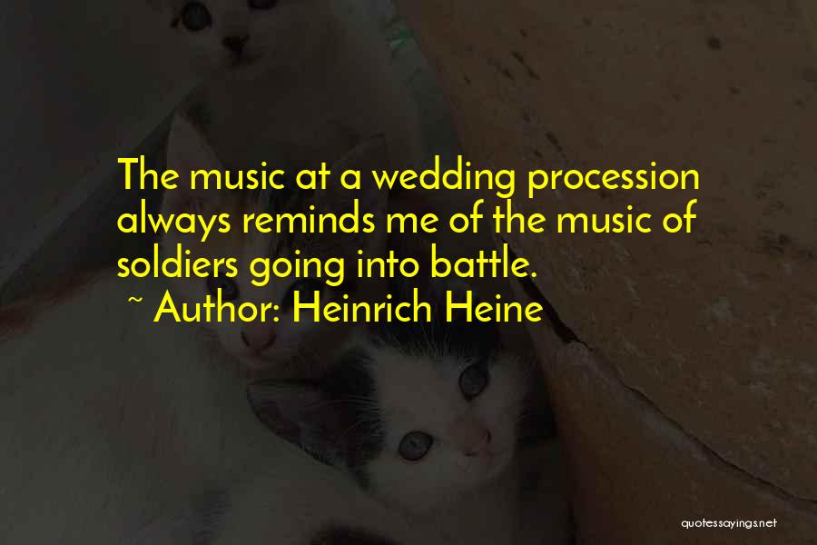 The Wedding Quotes By Heinrich Heine