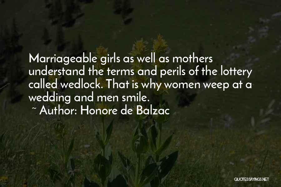 The Wedding Quotes By Honore De Balzac
