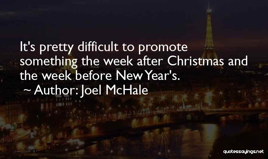 The Week Before Christmas Quotes By Joel McHale